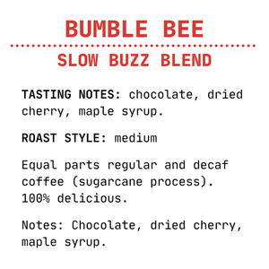 Bumble Bee -  Slow Buzz Blend - Marigold Coffee